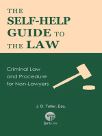 The Self-Help Guide to the Law: Criminal Law and Procedure for Non-Lawyers: Guide for Non-Lawyers, #8