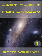 Last flight for Craggy: Craggy Books, #1