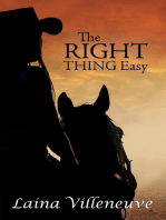 The Right Thing Easy