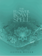 The Flower Bowl Spell