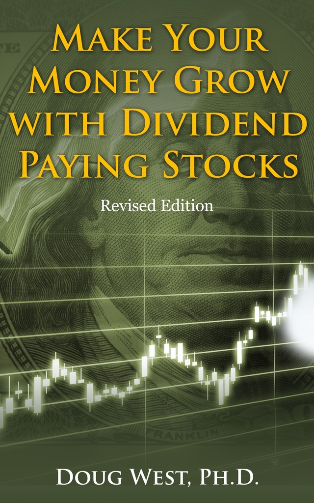 Read Make Your Money Grow with Dividend-Paying Stocks: Revised Edition
