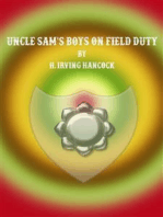 Uncle Sam's Boys on Field Duty