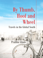 By Thumb, Hoof and Wheel: Travels in the Global South
