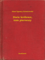 Dwie królowe, tom pierwszy