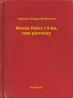 Bracia Dalcz i S-ka, tom pierwszy