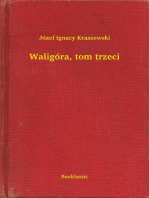 Waligóra, tom trzeci