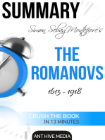 Simon Sebag Montefiore’s The Romanovs 1613: 1918 | Summary