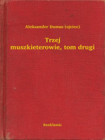 Trzej muszkieterowie, tom drugi