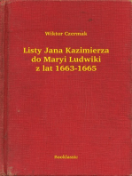 Listy Jana Kazimierza do Maryi Ludwiki z lat 1663-1665