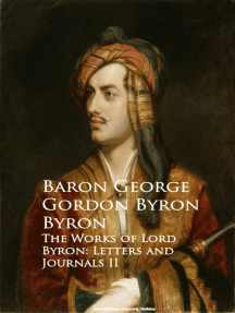 The Works Of Lord Byron Letters And Journals Ii By George Gordon Byron Baron Byron Ebook Scribd