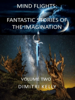 Mind Flights: Fantastic Stories of the Imagination, Volume Two