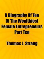 A Biography Of Ten Of The Wealthiest Female Entrepreneurs Part Ten