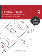 Handball Praxis 9 - Grundlagentraining im Angriff für die Altersstufe 9-12 Jahre: Handball Fachliteratur