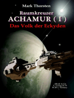 Raumkreuzer ACHAMUR (I): Das Volk der Eckyden