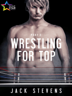 Wrestling for Top: Part 2