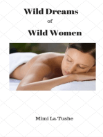 Wild Dreams Of Wild Women