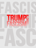 Trump Fascism: A Very Possible Future