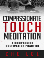 Compassionate Touch Meditation