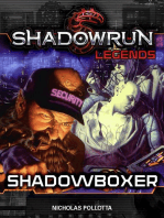 Shadowrun Legends: Shadowboxer: Shadowrun Legends, #14