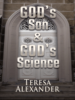 God's Son and God's Science