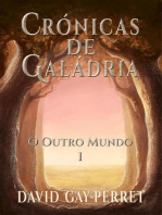 Crónicas de Galádria I – O Outro Mundo: Crónicas de Galádria, #1