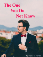 The One You Do Not Know