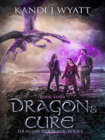 Dragon's Cure: Dragon Courage, #4
