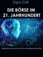 Die Börse im 21. Jahrhundert: Megatrends und innovative Analysemethoden