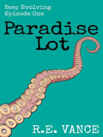 Keep Evolving - Episode 1: Paradise Lot, #6