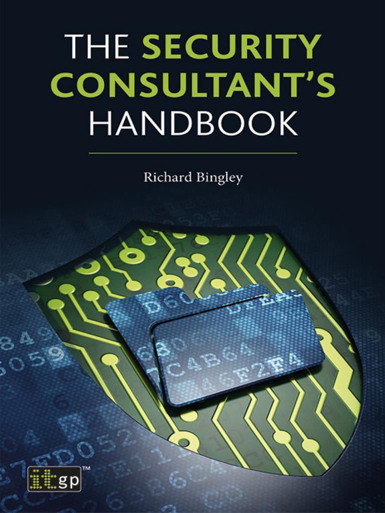 The Security Consultant s Handbook By Richard Bingley Book Read Online
