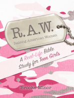 RAW: A Real-Life Bible Study for Teen Girls