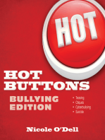 Hot Buttons Bullying Edition