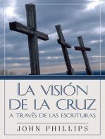 La Visión de la cruz a través de las Escrituras