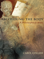 Recovering the Body: A Philosophical Story
