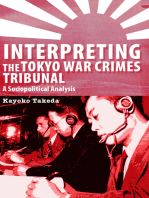 Interpreting the Tokyo War Crimes Tribunal: A Sociopolitical Analysis