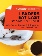 A Joosr Guide to... Leaders Eat Last by Simon Sinek