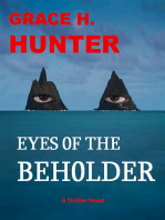 Eyes of the Beholder: A Thriller Novel