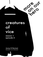 Creatures of Vice - More On Our Hero: Books Of The Doomed, #2