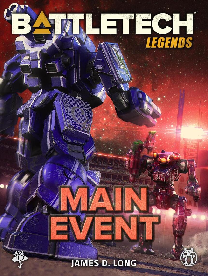 BattleTech Legends: Main Event by James D. Long (Ebook) - Read free for ...