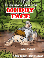 Muddy Face