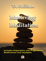 Mastering Meditation