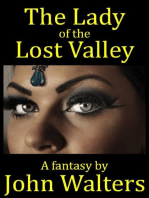 The Lady of the Lost Valley: A Fantasy
