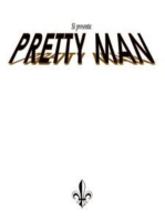 Pretty man