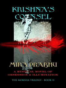 Krishna's Counsel: The Moksha Trilogy, #2