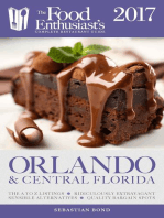 Orlando & Central Florida - 2017: The Food Enthusiast’s Complete Restaurant Guide