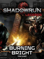 Shadowrun Legends: Burning Bright: Shadowrun Legends, #9