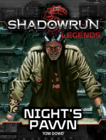 Shadowrun Legends: Night's Pawn: Shadowrun Legends, #4