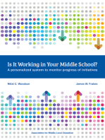 Is It Working in Your Middle School?: A Personalized System to Monitor Progress of Initiatives