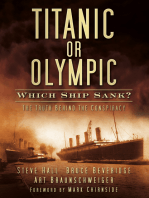 Titanic or Olympic: The Truth Behind the Conspiracy