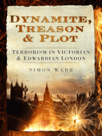 Dynamite, Treason & Plot